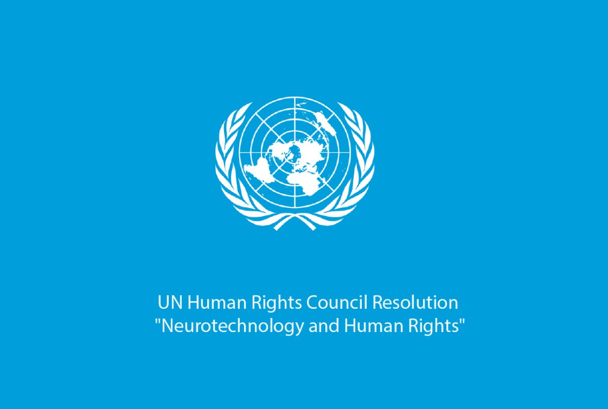UN Human Rights Council Resolution "Neurotechnology and Human Rights"