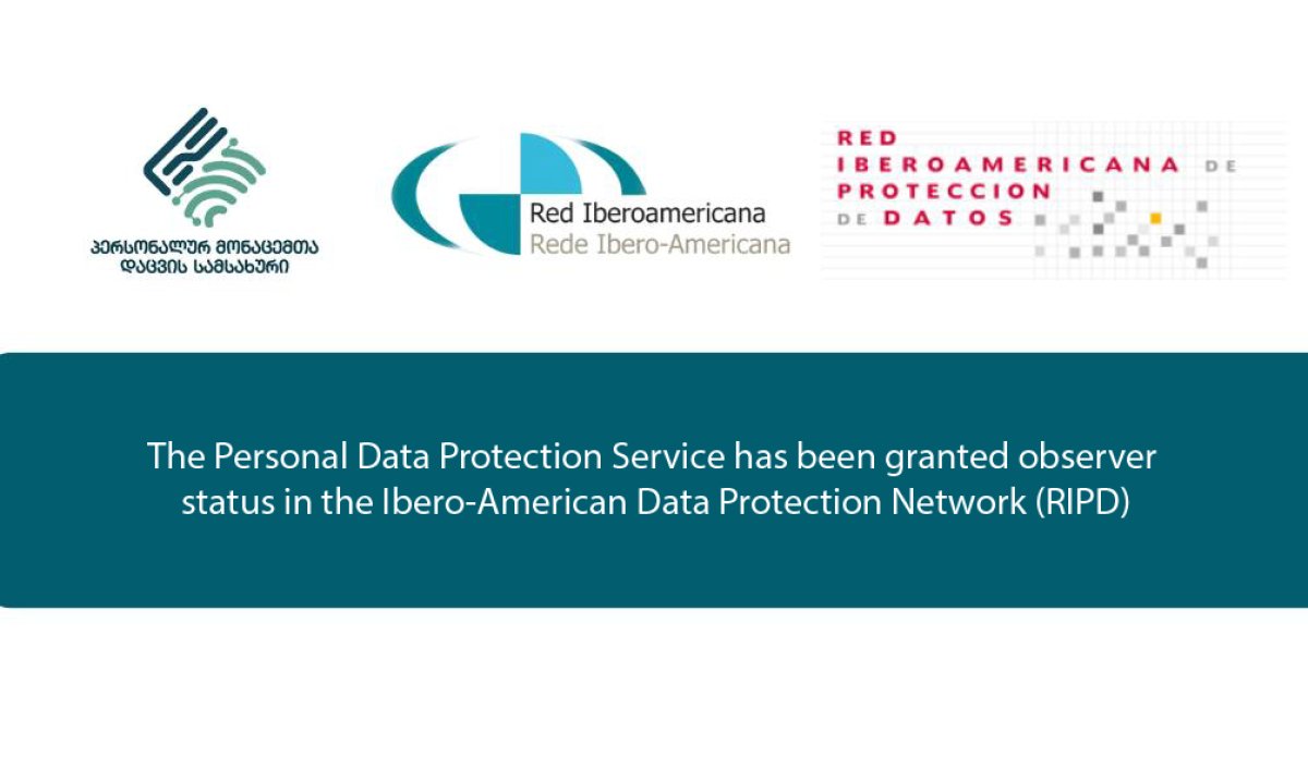 The Personal Data Protection Service has been granted observer status in the Ibero-American Data Protection Network (RIPD)